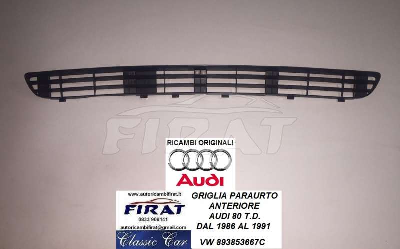 GRIGLIA PARAURTO AUDI 80 T.D. 1986 - 1991